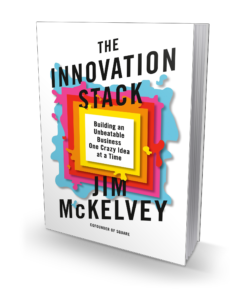 The Innovation Stack Jim McKelvey
